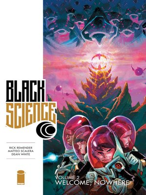 cover image of Black Science (2013), Volume 2